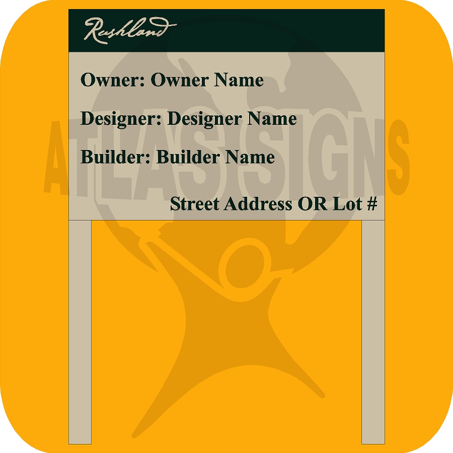 RUSHLAND PLANTATION- 32x48 SS Builder Sign w/ Posts